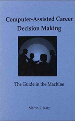 Computer-Assisted Career Decision Making