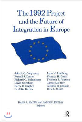 1992 Project and the Future of Integration in Europe