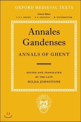 Annales Gandenses: Annals of Ghent