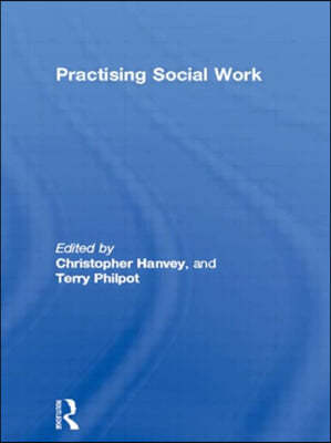 Practising Social Work