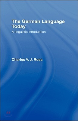 The German Language Today: A Linguistic Introduction