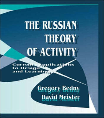 Russian Theory of Activity