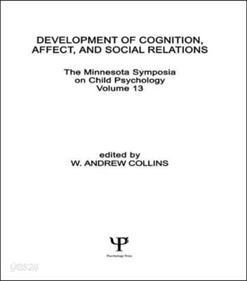 Development of Cognition, Affect, and Social Relations