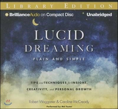 Lucid Dreaming, Plain and Simple