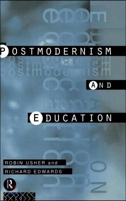 Postmodernism and Education