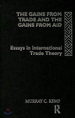 Gains from Trade and the Gains from Aid