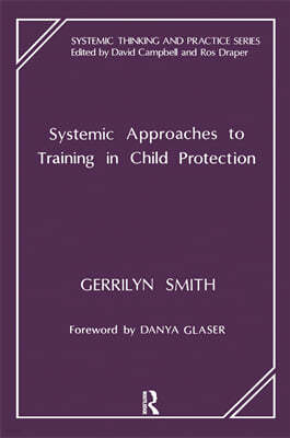 Systemic Approaches to Training in Child Protection