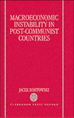 Macroeconomic Instability in Post-Communist Countries