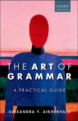 The Art of Grammar