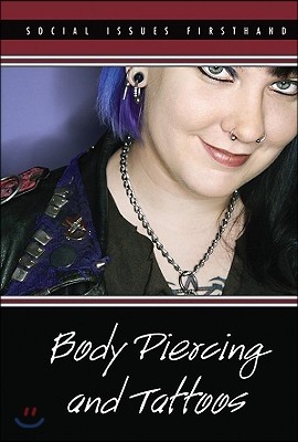 Body Piercing and Tattoos