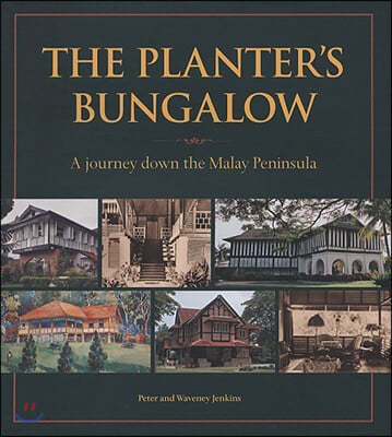 Planters Bungalow: A Journey Do