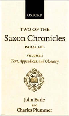 Two of the Saxon Chronicles Parallel