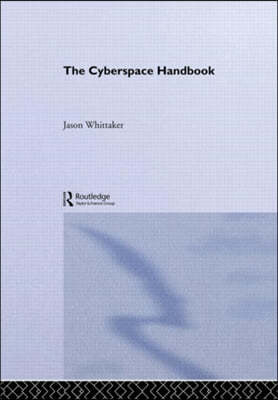 The Cyberspace Handbook