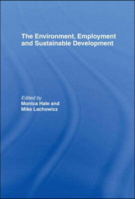 Environment, Employment and Sustainable Development