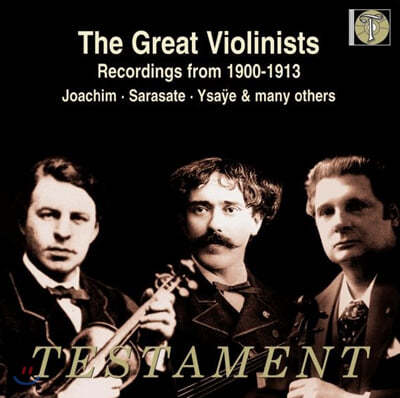  ̿ø ڵ 1900-1913 (The Great Violinists - Recordings from 1900-1913)