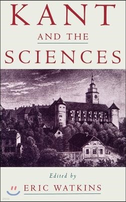 Kant and the Sciences