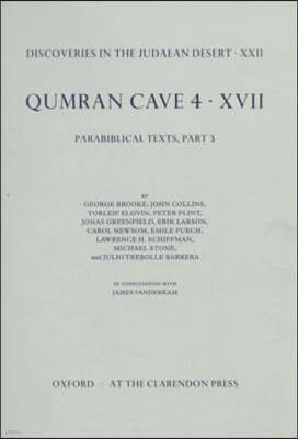 Qumran Cave 4: XVII: Parabiblical Texts, Part 3