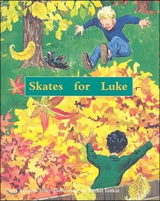 Skates for Luke: Individual Student Edition Orange (Levels 15-16)