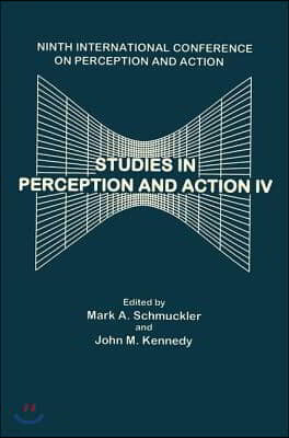 Studies in Perception and Action IV