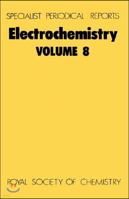 Electrochemistry: Volume 8