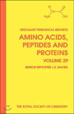 Amino Acids, Peptides and Proteins: Volume 29