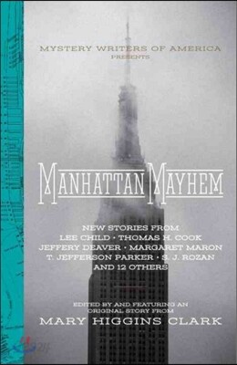 Manhattan Mayhem: New Crime Stories from Mystery Writers of America
