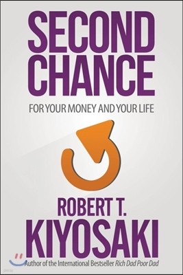 Second Chance: For Your Money, Your Life and Our World