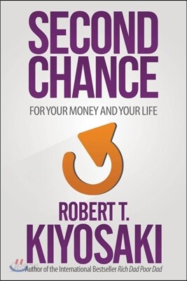 Second Chance: For Your Money, Your Life and Our World