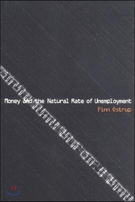 Money and the Natural Rate of Unemployment