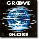 T-Square - Groove Globe