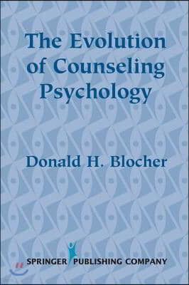 The Evolution of Counseling Psychology