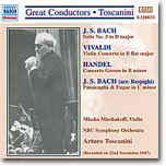 Bach / Vivaldi / Handel : Toscanini