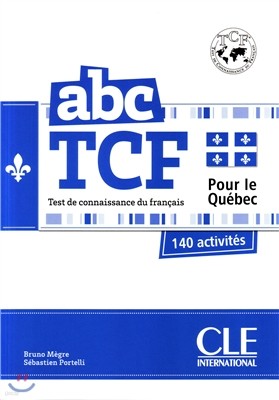 ABC TCF pour le Quebec (+CD, Corriges)