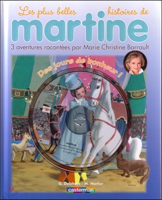 Martine T15. Des jours de bonheur (+ CD Audio)