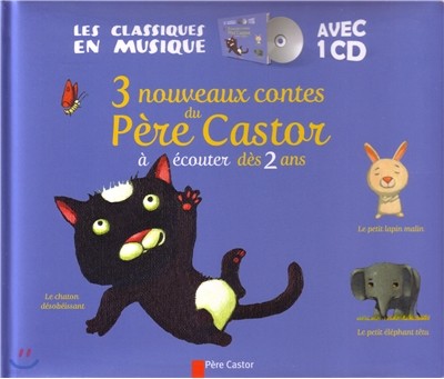 3 nouveaux contes des 2 ans (+CD)