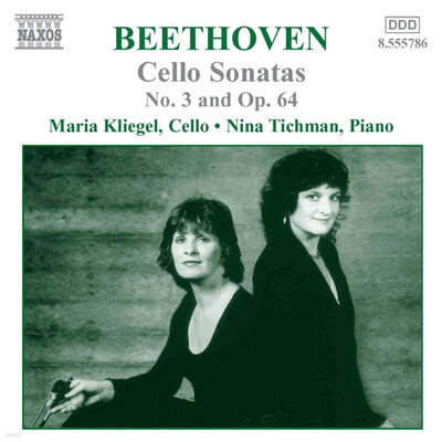 Maria Kliegel / Nina Tichman 亥: ÿ ҳŸ  , ÿ ҳŸ 3 (Beethoven: Cello Sonata in E flat major, Op.64, Cello Sonata Op.69) 