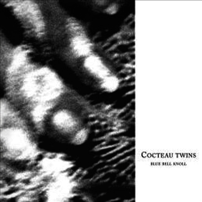 Cocteau Twins — Blue Bell Knoll (Download Code) 앨범 커버