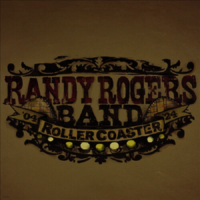 Randy Rogers Band — Rollercoaster - Red Smoke (Anniversary Edition) 앨범 커버