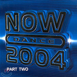 Now Dance 2004 Part Two