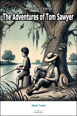 The Adventures of Tom Sawyer