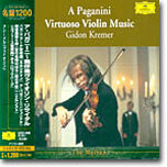 A Paganini Virtuoso Violin Music : Gidon Kremer