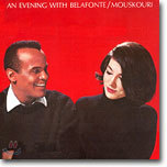 Nana Mouskouri & Harry Belafonte - An Evening With Belafonte/Mouskouri