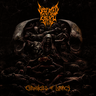 Defeated Sanity — Chronicles Of Lunacy 앨범 커버