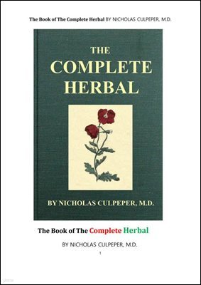   м. The Book of The Complete Herbal BY NICHOLAS CULPEPER, M.D.