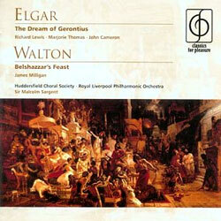 Elgar : The Dream of Gerontius / Walton : Belshazzar's Fest : Sargent