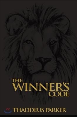 The Winners Code: Laws Of A Champion