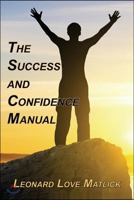 The Success and Confidence Manual