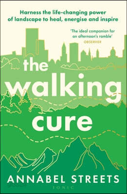 The Walking Cure
