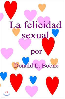 La Felicidad Sexual