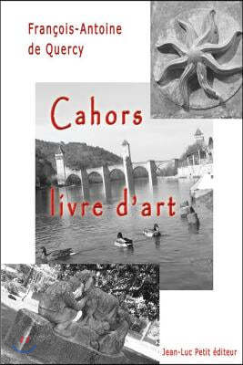 Cahors, Livre D'Art